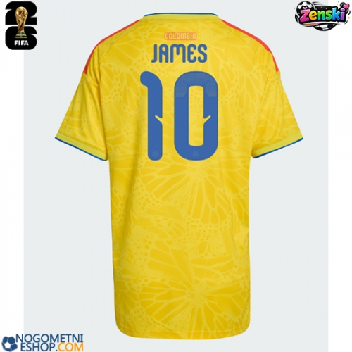 Ženski Nogometni dresi Kolumbija James Rodriguez #10 Domači SP 2026 Kratek Rokav